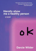 Darcie Wilder - literally show me a healthy person Vinyl & Merch | Fat Possum Records
