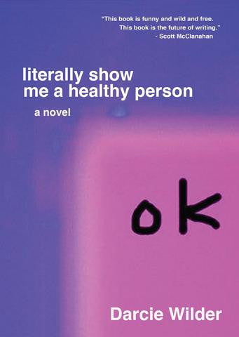 Darcie Wilder - literally show me a healthy person Vinyl & Merch | Fat Possum Records