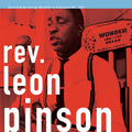 Leon Pinson - Rev. Leon Pinson: The George Mitchell Collection Vinyl & Merch | Fat Possum Records