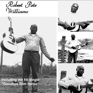 Fat Possum - Robert Pete Williams Vinyl & Merch | Fat Possum Records