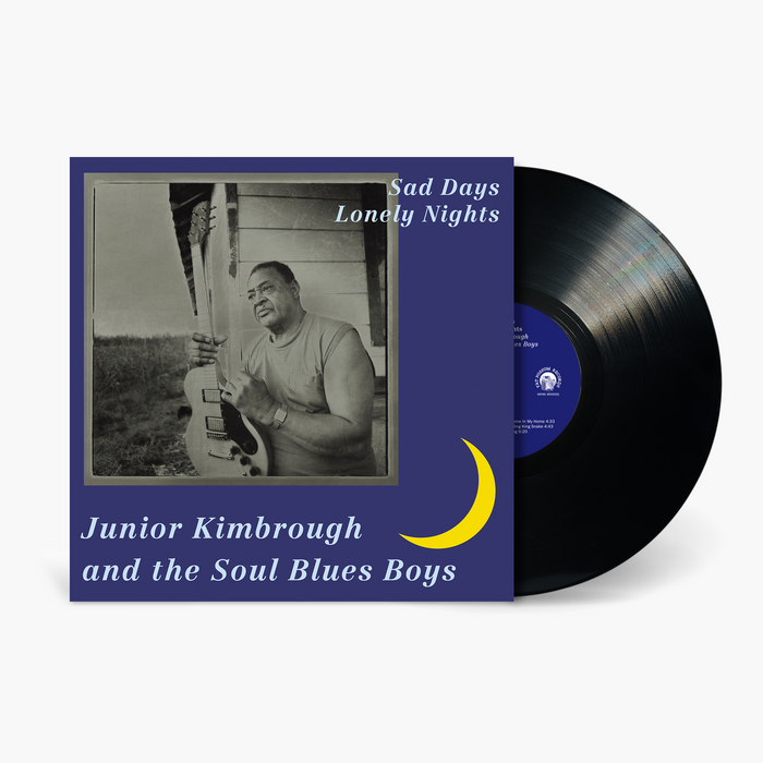 Junior Kimbrough - Sad Days Lonely Nights Vinyl & Merch | Fat Possum Records