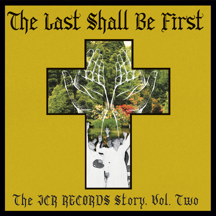 Fat Possum - The Last Shall Be First The Jcr Records Story Volume 2 Vinyl & Merch | Fat Possum Records