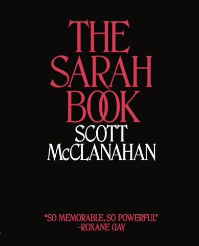 Scott McClanahan - The Sarah Book Vinyl & Merch | Fat Possum Records