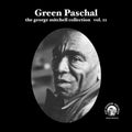 Green Paschal - Vol 11 - Green Paschal Vinyl & Merch | Fat Possum Records