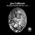 Joe Callicott - Vol 21 - Joe Callicott Vinyl & Merch | Fat Possum Records