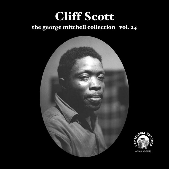 Cliff Scott - Vol 24 - Cliff Scott Vinyl & Merch | Fat Possum Records