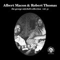 Albert Macon & Robert Thomas - Vol 31 - Albert Macon & Robert Thomas Vinyl & Merch | Fat Possum Records
