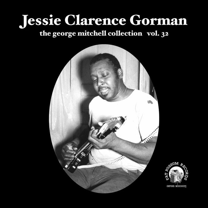 Jessie Clarence Goman - Vol 32 - Jessie Clarence Goman Vinyl & Merch | Fat Possum Records