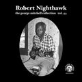 Robert Nighthawk - Vol 44 - Robert Nighthawk Vinyl & Merch | Fat Possum Records