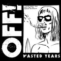 OFF! - Wasted Years Vinyl & Merch | Fat Possum Records