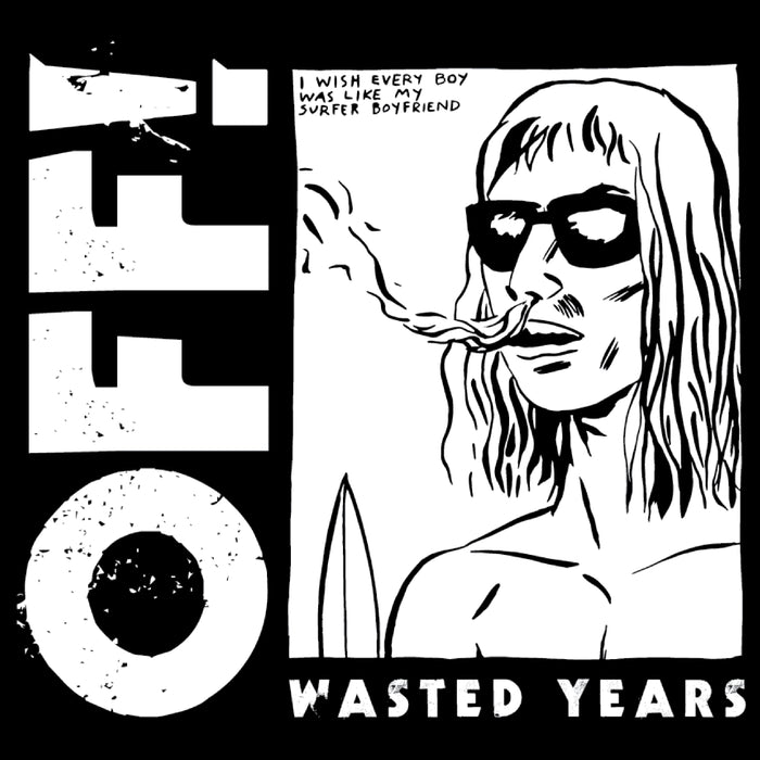 OFF! - Wasted Years Vinyl & Merch | Fat Possum Records