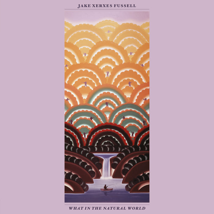 Jake Xerxes Fussell - What In The Natural World Vinyl & Merch | Fat Possum Records