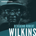 Reverend Robert Wilkins - Worried Blues Vinyl & Merch | Fat Possum Records