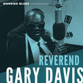 Reverend Gary Davis - Worried Blues Vinyl & Merch | Fat Possum Records