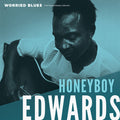David "Honeyboy" Edwards - Worried Blues Vinyl & Merch | Fat Possum Records